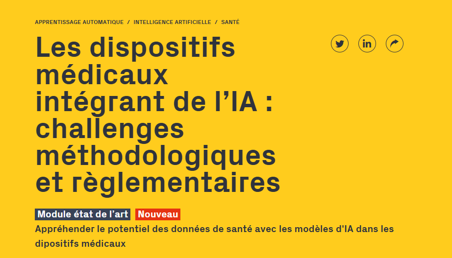 Les dispositifs médicaux intégrant de l’IA : challenges méthodologiques et règlementaires