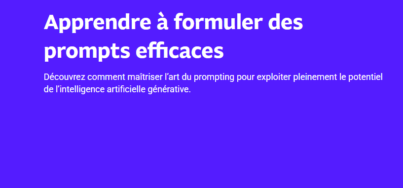 Apprendre à formuler des prompts efficaces