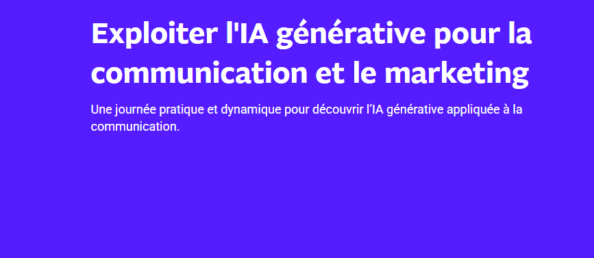 Exploiter l'IA générative pour la communication et le marketing